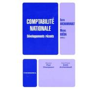 Comptabilité nationale Développements récents - Edith Archambault - Economica - broché - Livre
