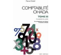 Comptabilité OHADA. Tome 3 : Comptabilité des sociétés (nouvelle édition) Dobill Marcel (Auteur)