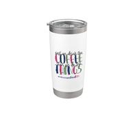 Comptable Life First We Drink Coffee Then We Do The Things Gobelet isotherme en acier inoxydable double paroi