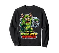Comptable Monstre du Pire Cauchemar de fraude Sweatshirt