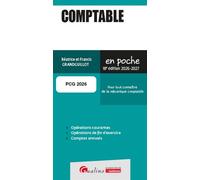Comptable Pour tout connaître de la mécanique comptable - PCG 2026 - Francis Grandguillot - Gualino Eds - Poche - Etude