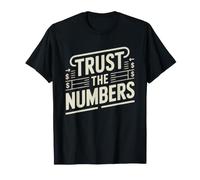 Comptable Sarcastique Fie Toi Aux Chiffres Comptabilité T-Shirt