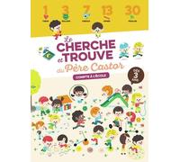 Le cherche et trouve du Père Castor: Compte à l'école