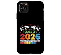 Compte à rebours en Cours de e Retraite de 2026 Coque pour iPhone 11 Pro Max
