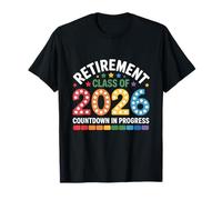 Compte à rebours en Cours de e Retraite de 2026 T-Shirt