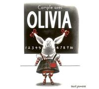 Compte avec Olivia - Ian Falconer - Seuil Jeunesse - cartonné - Album jeunesse