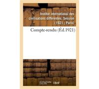 Compte-rendu - Institut International Des Civ - Hachette Bnf - broché - Livre