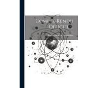 Compte-Rendu Officiel ...