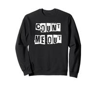 Compte sur Moi Sweatshirt