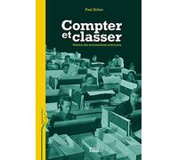 Compter et classer: Histoire des recensements américains