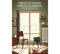 Compter les oiseaux Compter les chapeaux