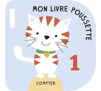 Compter - Mon livre poussette - Collectif - Tam-Tam - cartonné - Album éveil dès la naissance