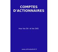 Comptes d'Actionnaires: pour les SA et les SAS