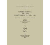 Comptes de Raoul, comte d'Eu, connétable de France († 1345): Le registre JJ 269 des Archives nationales