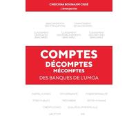 Comptes, décomptes, mécomptes des banques de l'UMOA
