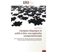 Comptes d'épargne et actifs à lots: une approche comportementale PFIFFELMANN-M (Auteur)