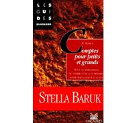 Comptes Pour Petits Et Grands. Pour Un Apprentissage Du Nombre Et De La Numeration, Fonde Sur La Langue Et Le Sens