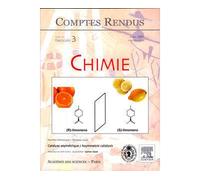 Comptes rendus academie des sciences chimie tome 10 fasc 3 m - Claver - Lavoisier Industrie - broché - Livre