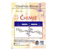 Comptes rendus academie des sciences chimie tome 6 fasc 3 ma - Collectif - Lavoisier Industrie - broché - Livre