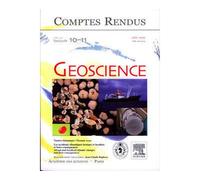 Comptes rendus academie des sciences geoscience tome 337 fas - Collectif - Lavoisier Industrie - broché - Livre
