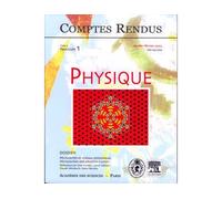 Comptes rendus academie des sciences physique tome 3 fasc 1 - Collectif - Lavoisier Industrie - broché - Livre