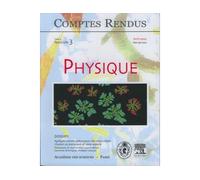 Comptes rendus academie des sciences physique tome 3 fasc 3 - Collectif - Lavoisier Industrie - broché - Livre