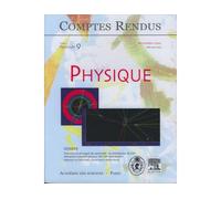 Comptes rendus academie des sciences physique tome 3 fasc 9 - Collectif - Lavoisier Industrie - broché - Livre