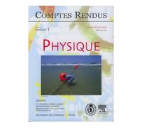 Comptes rendus academie des sciences physique tome 4 fasc 1 - Collectif - Lavoisier Industrie - broché - Livre
