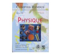 Comptes rendus academie des sciences physique tome 4 fasc 10 - Collectif - Lavoisier Industrie - broché - Livre