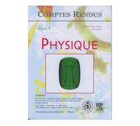 Comptes rendus academie des sciences physique tome 5 fasc 1 - Collectif - Lavoisier Industrie - broché - Livre