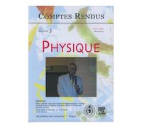 Comptes rendus academie des sciences physique tome 5 fasc 3 - Collectif - Lavoisier Industrie - broché - Livre