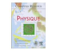 Comptes rendus academie des sciences physique tome 7 fasc 6 - Garbet - Lavoisier Industrie - broché - Livre