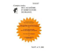 Comptes rendus de l'academie d'agriculture de france vol. 87 - Collectif - Lavoisier Industrie - broché - Livre