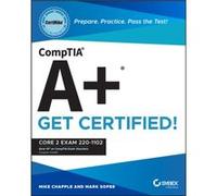 CompTIA A CertMike Prepare. Practice. Pass the Test Get Certified by Mark Soper Mark Soper (Auteur)