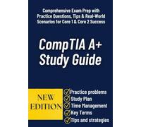 CompTIA Study Guide: Master the 220-110 and 220-111 Exams with Confidence - Complete Review, Practice Questions & Real-World Applications
