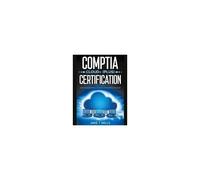 Comptia Cloud+ (Plus) Certification Practice Questions, Answers And Master The Exam