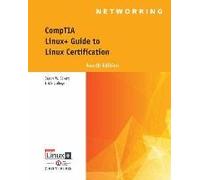 Comptia Linux+ Guide To Linux Certification