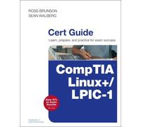 Comptia Linux+ / Lpic-1 Cert Guide