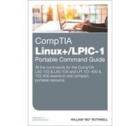 Comptia Linux+/Lpic-1 Portable Command William Rothwell, (Auteur)
