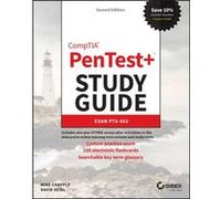 CompTIA PenTest Study Guide by David Miami University Seidl Mike Chapple , David Seidl (Auteur)