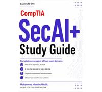 CompTIA SecAI+ Study Guide: Exam CY0-001 - Complete Coverage of All Four Domains