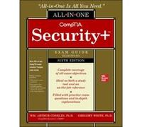 CompTIA Security AllinOne Exam Guide Sixth Edition Exam SY0601 by Greg White Greg White (Auteur)