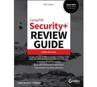 CompTIA Security Review Guide by Stewart & James Michael Lan Wrights & Inc. & Austin & Texas Stewart James Michael Lan Wrights Inc. Austin Texas (Auteur)
