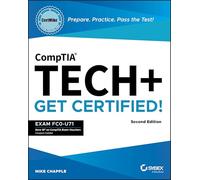 Comptia Tech+ Certmike: Prepare. Practice. Pass the Test! Get Certified!: Exam Fc0-U71