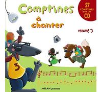 Comptines à chanter: Volume 3