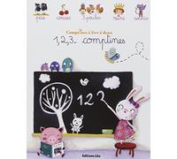 Comptines à lire à deux : 1, 2, 3... comptines - Dès 2 ans