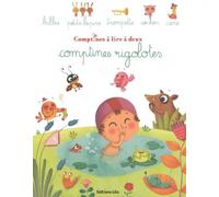 Comptines à lire à deux : Comptines Rigolotes - Dès 2 ans