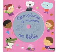 Comptines à mimer pour bébés livre (CD inclus)