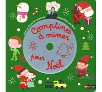Comptines à mimer pour Noël+ CD