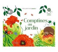 Comptines au jardin Stéphanie Desbenoit (Illustration), Collectif (Auteur)